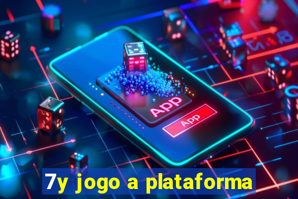 7y jogo a plataforma